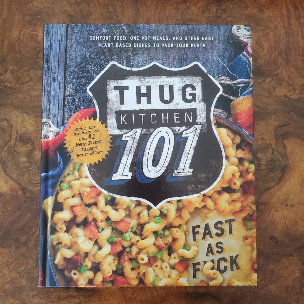 Thug Kitchen 101 Cookbook Vegan Cooking Best Selling Authors Hardcover